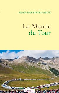 Téléchargez le livre :  Le Monde du Tour