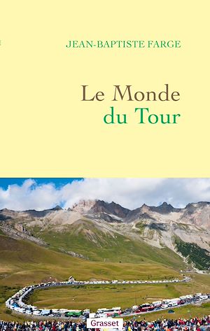 Téléchargez le livre :  Le Monde du Tour