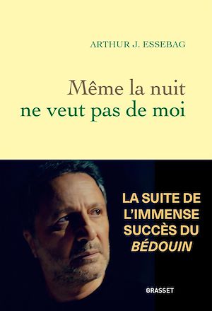 Téléchargez le livre :  Même la nuit ne veut pas de moi