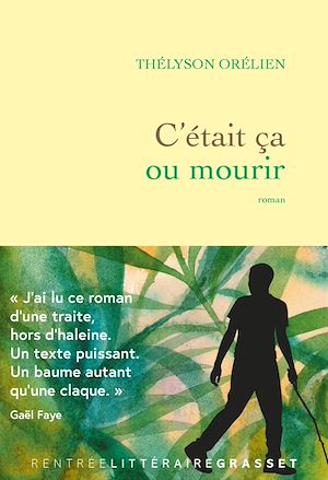 Download the eBook: C'était ça ou mourir