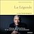  La Légende
