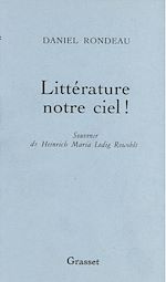 Télécharger le livre :  Littérature notre ciel!