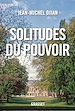 Télécharger le livre :  Solitudes du pouvoir