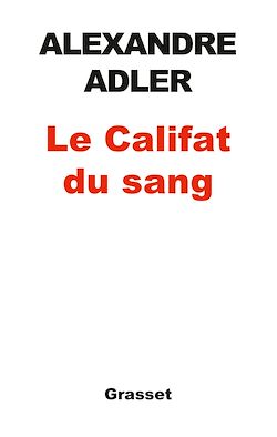Télécharger le livre :  Le califat du sang