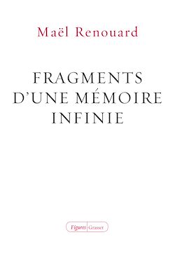 Télécharger le livre :  Fragments d'une mémoire infinie