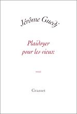 Download this eBook Plaidoyer pour les vieux