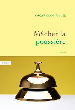 Télécharger le livre :  Mâcher la poussière