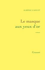 Download this eBook Le masque aux yeux d'or