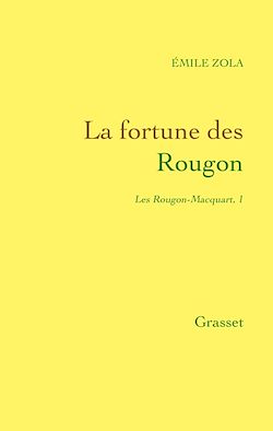 Télécharger le livre :  La fortune des Rougon