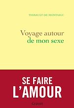 Download this eBook Voyage autour de mon sexe