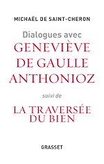 Download this eBook Dialogues avec Geneviève de Gaulle Anthonioz