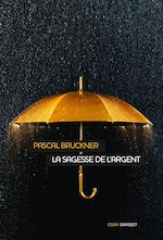 Download this eBook La sagesse de l'argent