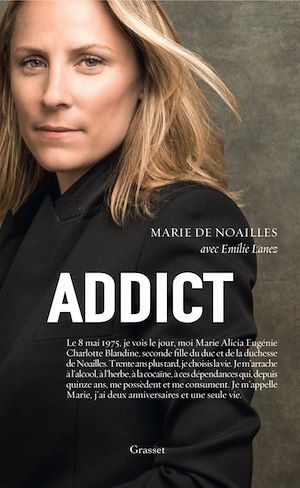 Addict | Noailles, Marie de (1975-....). Auteur