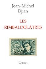Télécharger le livre :  Les rimbaldolâtres