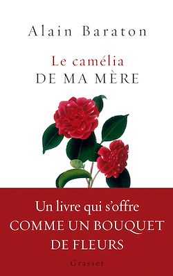 Télécharger le livre :  Le camélia de ma mère