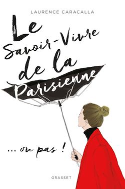 Télécharger le livre :  Le savoir-vivre de la Parisienne