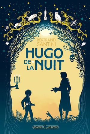 Hugo de la nuit | Santini, Bertrand. Auteur