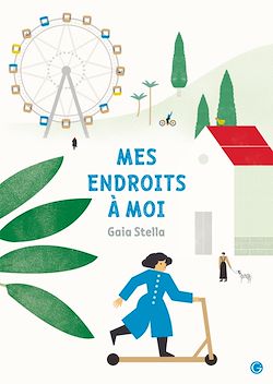 Télécharger le livre :  Mes endroits à moi