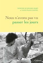 Download this eBook Nous n'avons pas vu passer les jours