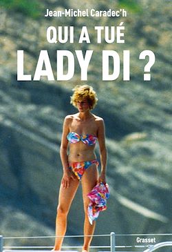 Télécharger le livre :  Qui a tué Lady Di ?