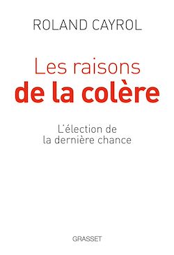 Télécharger le livre :  Les raisons de la colère