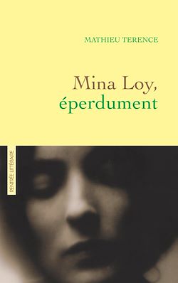 Télécharger le livre :  Mina Loy, éperdument