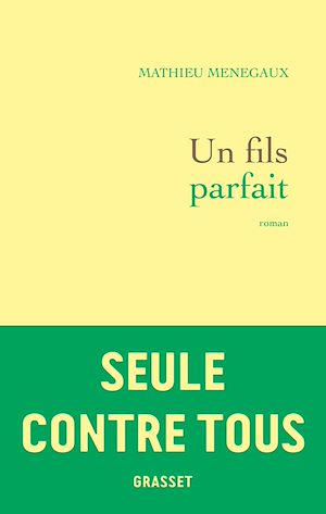 Un fils parfait | Menegaux, Mathieu. Auteur