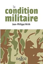 Download this eBook La condition militaire