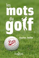 Télécharger le livre :  Les mots du golf