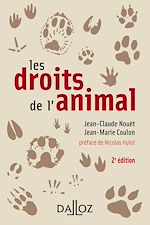 Download this eBook Les droits de l'animal. 2e éd.