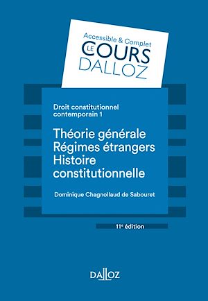 Téléchargez le livre :  Droit constitutionnel contemporain 1. Théorie générale - Les régimes étrangers - Histoire. 11e éd. - Théorie générale - Les régimes