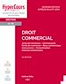Télécharger le livre :  Droit commercial 10ED - Actes de commerce - Commerçants - Fonds de commerce - Baux Commerciaux - Con