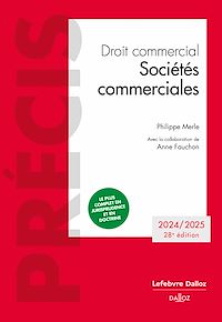 Téléchargez le livre :  Droit commercial Sociétés commerciales 2024/2025 28ed