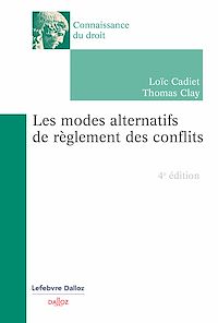 Téléchargez le livre :  Les modes alternatifs de règlement des conflits 4ed