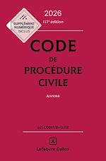 Télécharger le livre :  Code de procédure civile - 2026 - 117ème édition