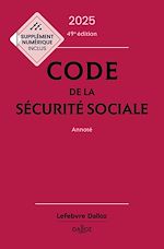 Download this eBook Code de la sécurité sociale 2025 - 49e édition - Annoté