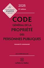 Download this eBook Code général de la propriété des personnes publiques 2025 15ed - Annoté et commenté