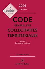 Télécharger le livre :  Code général des collectivités territoriales 2026 29ed - Annoté et commenté en ligne