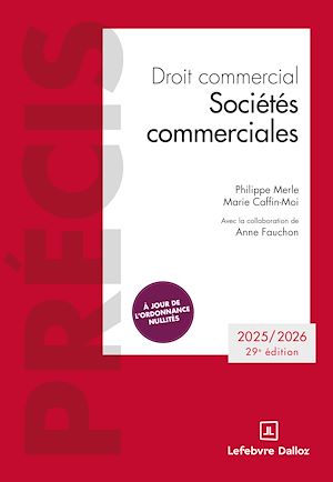 Téléchargez le livre :  Droit commercial Sociétés commerciales 29ed - Édition 2025/2026
