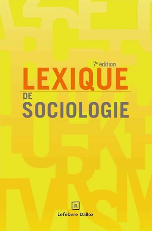 Téléchargez le livre :  Lexique de sociologie 7ed