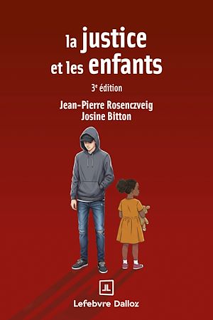 Téléchargez le livre :  La justice et les enfants 3ed