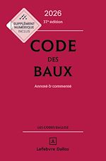 Télécharger le livre :  Code des baux 2026 37ed - Annoté et commenté