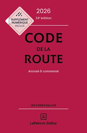 Download the eBook: Code de la route 2026 26ed - Annoté et commenté