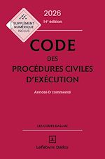Download this eBook Code des procédures civiles d'exécution 2026 14ed - Annoté et commenté