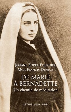 Télécharger le livre :  De Marie à Bernadette
