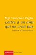 Télécharger le livre :  Lettre à un ami qui ne croit pas