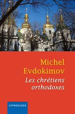 Download this eBook Les chrétiens orthodoxes