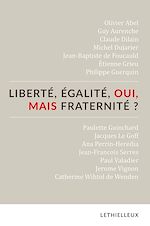 Download this eBook Liberté, égalité, oui, mais fraternité ?