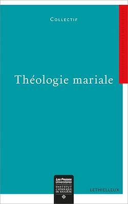 Télécharger le livre :  Théologie mariale