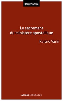 Télécharger le livre :  Le sacrement du ministère apostolique